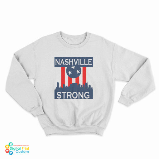 Nashville Strong Sweatshirt