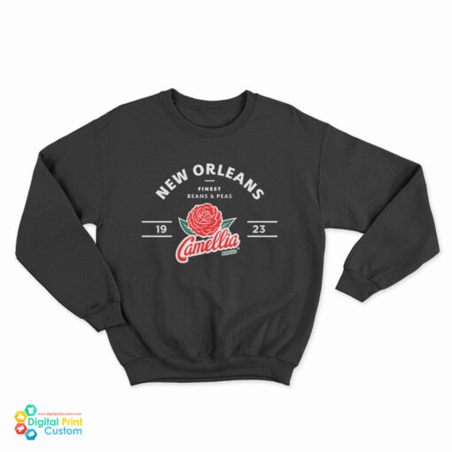 New Orleans Finest Beans And Peas Camellia Sweatshirt