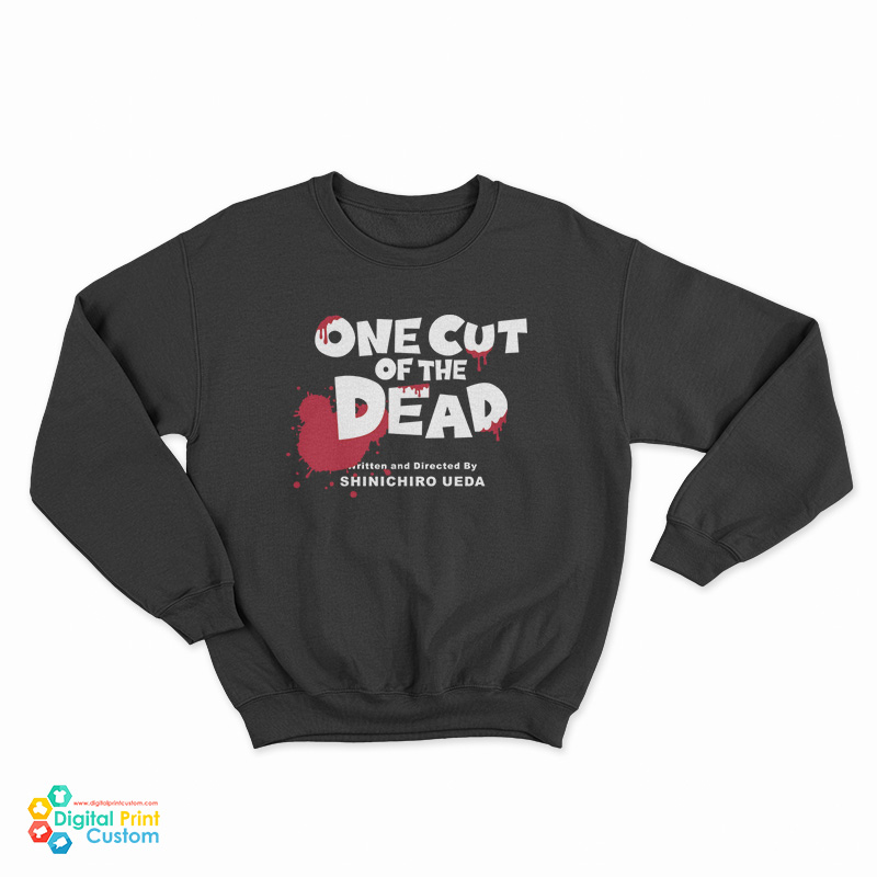 One Cut Of The Dead Sweatshirt