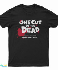 One Cut Of The Dead T-Shirt