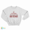 Some Grandmas Play Bingo Real Grandmas Listen To Rod Stewart Sweatshirt