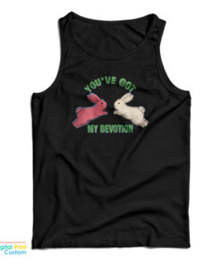 You've Got My Devotion Tank Top