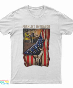 American Flag Forklift Operator T-Shirt