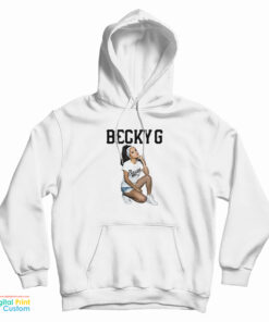 Becky G Merch Bawss Hoodie