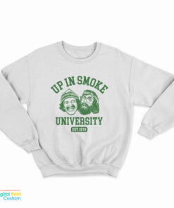 Cheech and Chong Up In Smoke University Sweatshirt