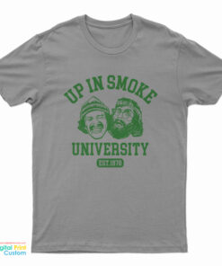 Cheech and Chong Up In Smoke University T-Shirt