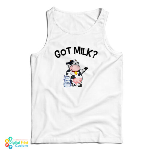 Cow Got Milk Tank Top