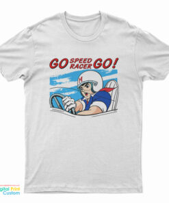Go Speed Racer Go T-Shirt