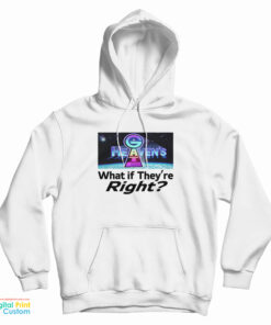 Heaven’s Gate What If They Are Right Hoodie