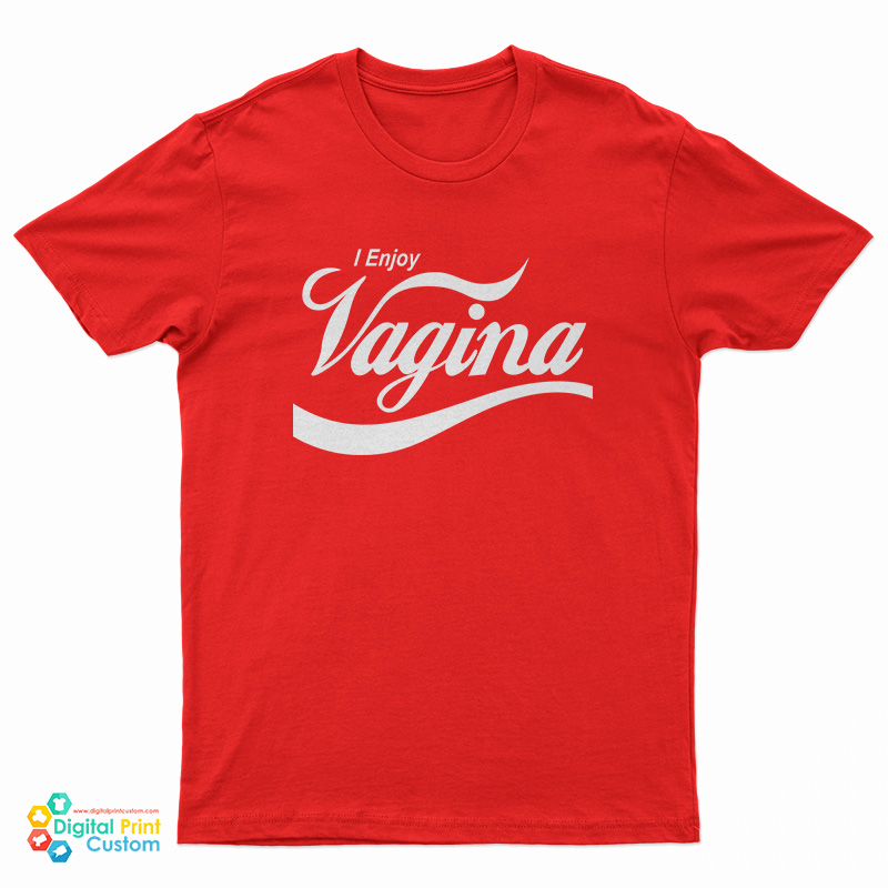 I Enjoy Vagina Parody Coca-Cola T-Shirt