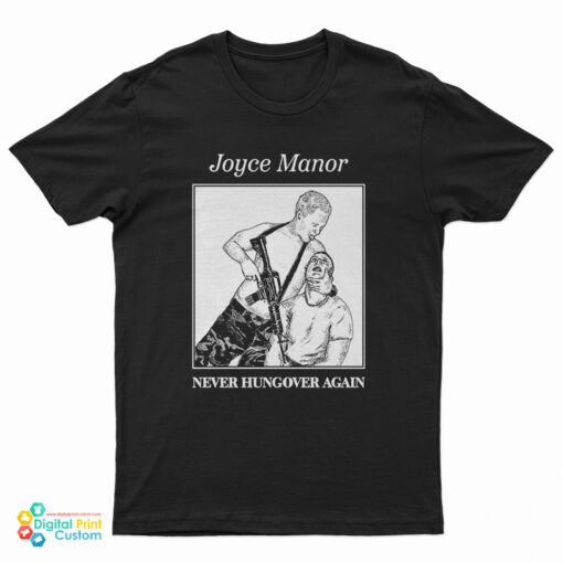 Joyce Manor Never Hungover Again T-Shirt