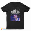 Luka Doncic I Need A Recovery Beer T-Shirt