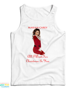 Mariah Carey All I Want For Christmas Tank Top
