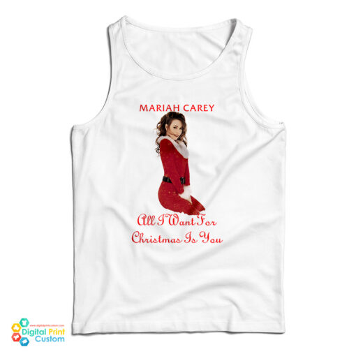 Mariah Carey All I Want For Christmas Tank Top
