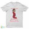 Mariah Carey All I Want For Christmas T-Shirt
