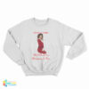 Mariah Carey All I Want For Christmas Sweatshirt