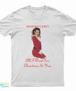 Mariah Carey All I Want For Christmas T-Shirt