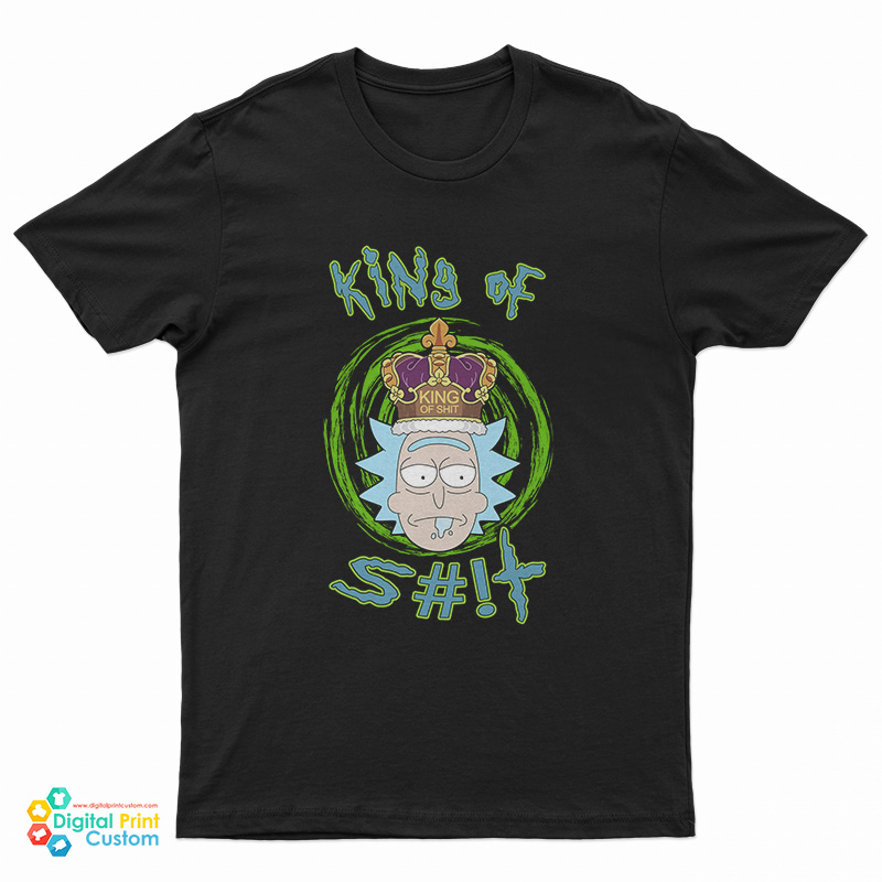 Rick and Morty Rick King Of Shit T-Shirt
