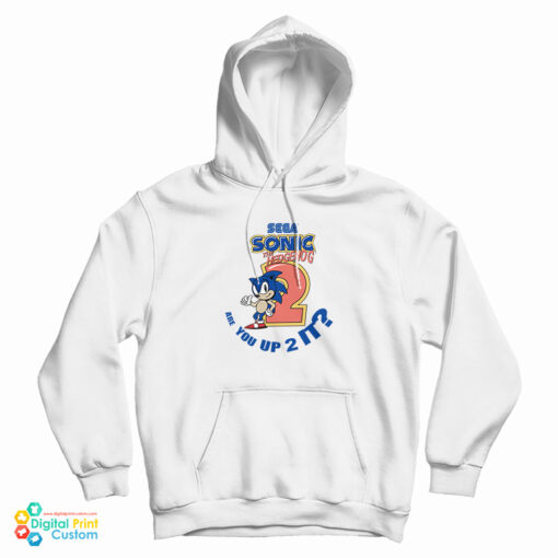 Sega Sonic The Hedgehog Are You Up 2 It Hoodie