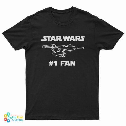 Star Wars #1 Fan Star Trek USS Enterprise T-Shirt