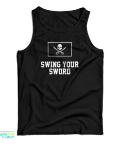 Swing Your Sword Tank Top