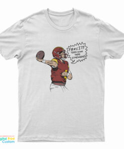 Terry Down There Somewhere T-Shirt