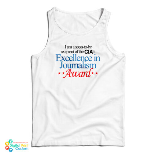 The CIA’s Excellence In Journalism Award Tank Top