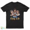 Thug Life Golden Girls T-Shirt