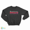 Transexual Menace Sweatshirt