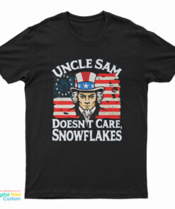 Uncle Sam Don’t Care Snowflake T-Shirt