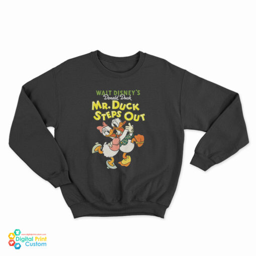 Walt Disney’s Donald Duck Mr. Duck Steps Out Sweatshirt