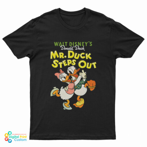 Walt Disney’s Donald Duck Mr. Duck Steps Out T-Shirt
