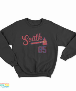 85 South Show Tomahawk Sweatshirt