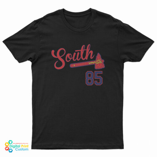 85 South Show Tomahawk T-Shirt