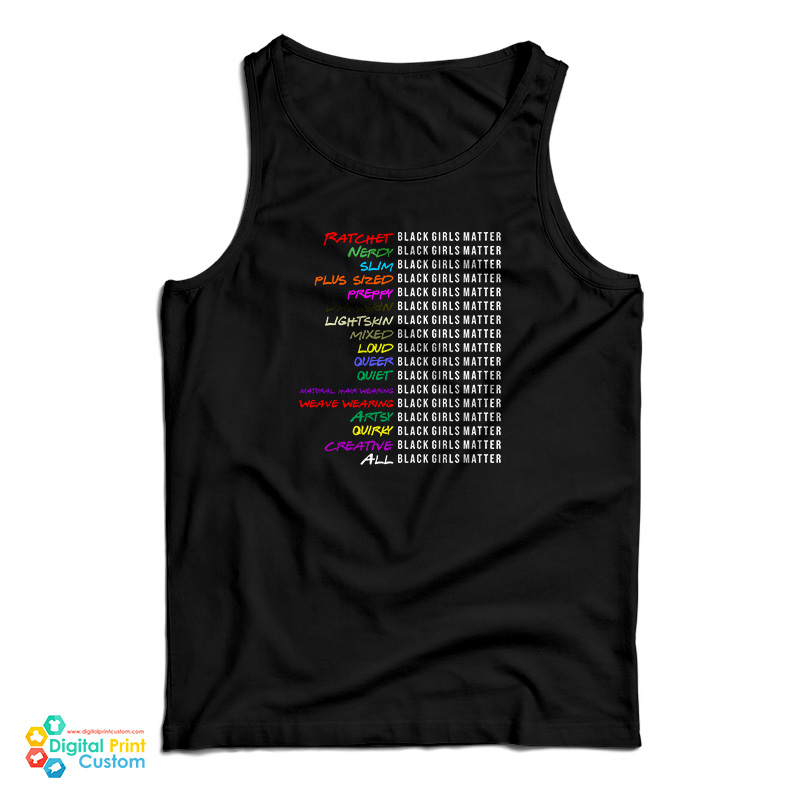 Black Girls Matter Tank Top