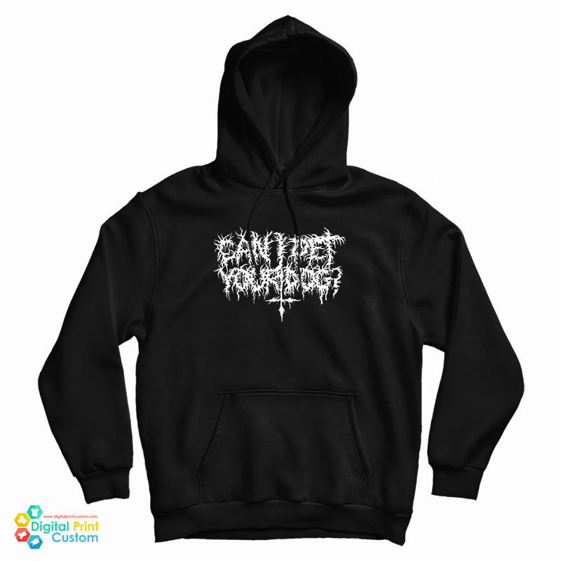Can I Pet Your Dog Death Metal Logo Hoodie For UNISEX