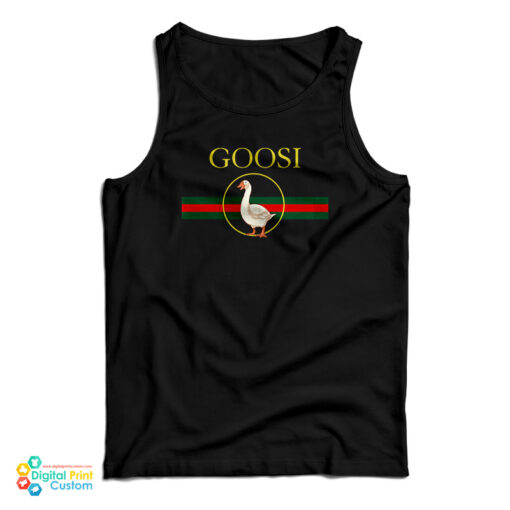 Goosi Goose Gucci Tank Top