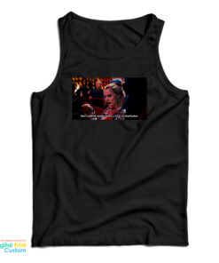 Harley Quinn Don’t Call Me Dumb I Have PhD Motherfucker Tank Top