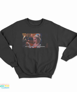 Harley Quinn Don’t Call Me Dumb I Have PhD Motherfucker Sweatshirt