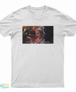 Harley Quinn Don’t Call Me Dumb I Have PhD Motherfucker T-Shirt