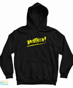 Hulk Hogan Brother Hoodie