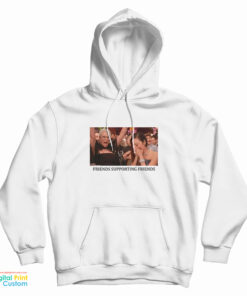 Jamie Lee Curtis And Michelle Yeoh Friends Supporting Friends Hoodie