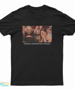 Jamie Lee Curtis And Michelle Yeoh Friends Supporting Friends T-Shirt