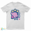 Kirby Bye Funny T-Shirt