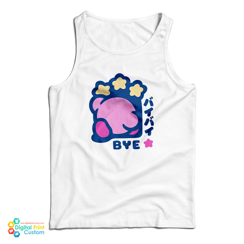 Kirby Bye Funny Tank Top