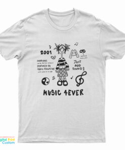 Music 4ever T-Shirt