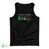 My Social Battery Tank Top