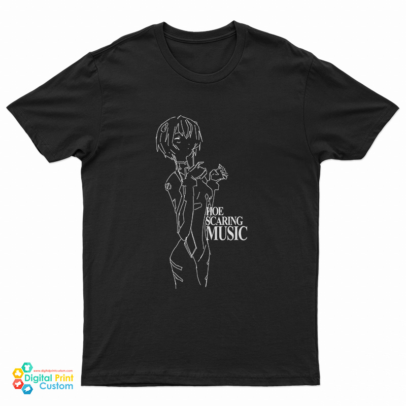 Rei Ayanami Hoe Scaring Music T-Shirt