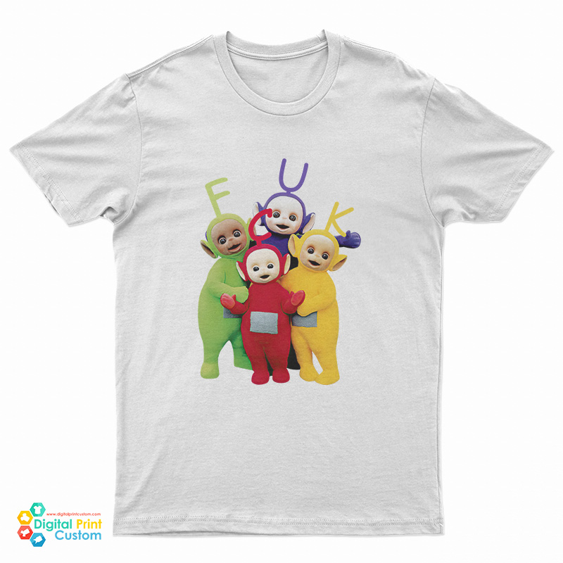 Teletubbies Fuck Funny T-Shirt