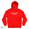 Them Dawgs Is Hell Hoodie